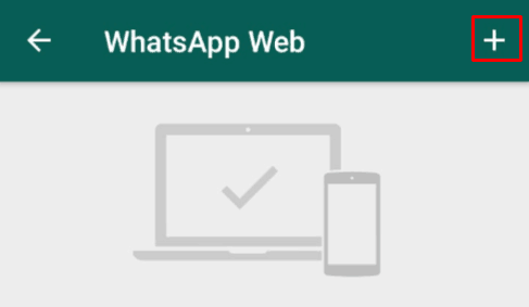 Klik tanda + pada tab WhatsApp web di HP