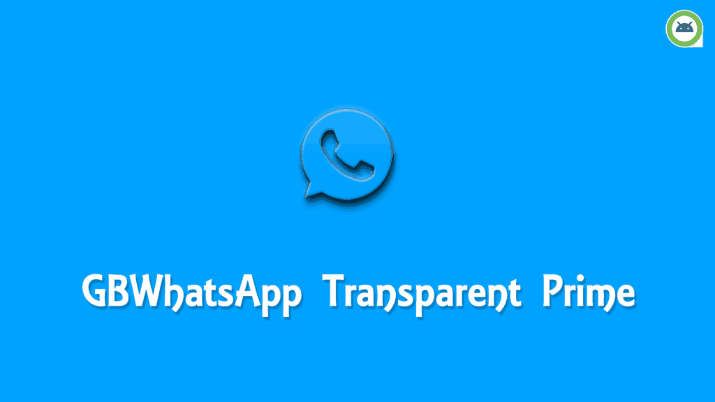 GBWhatsApp-Transparent-Prime