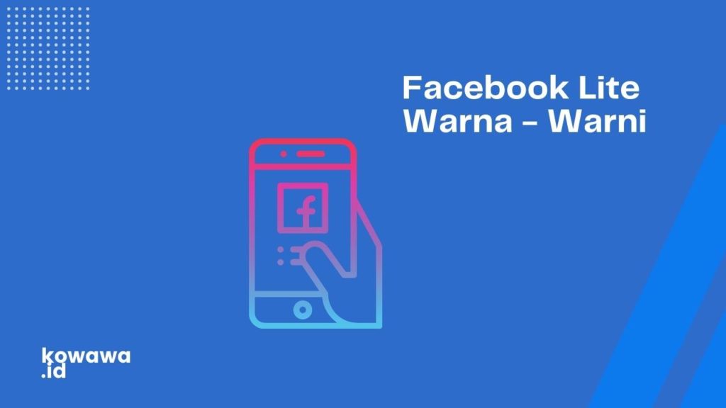 Cover Facebook Lite Warna Warni
