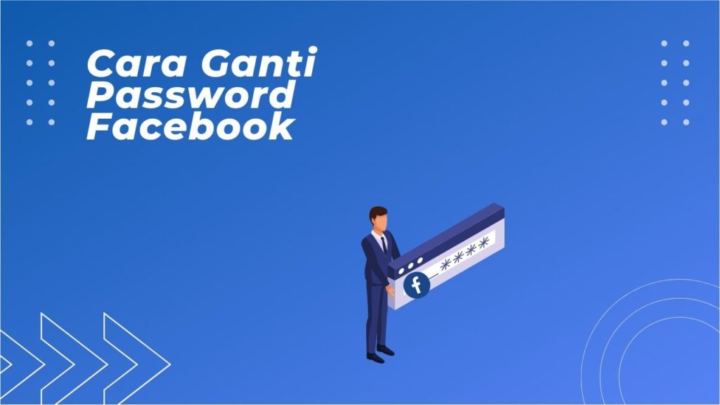 Cover Cara Ganti Password Facebook