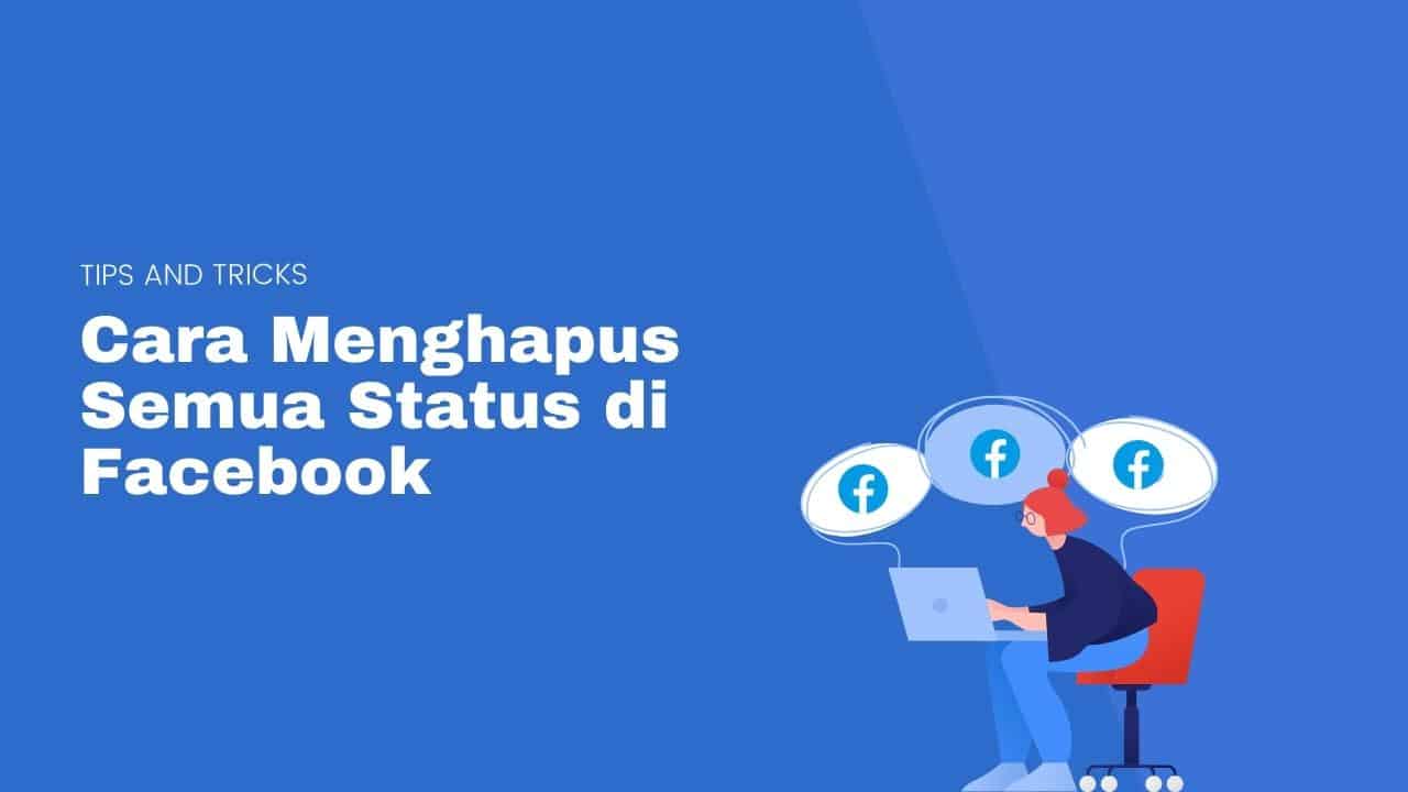 Cover Cara Menghapus Semua Status di facebook