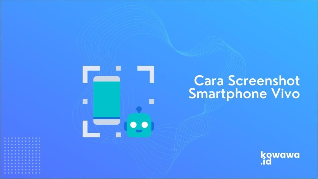 Cover Cara Screenshot Smartphone Vivo
